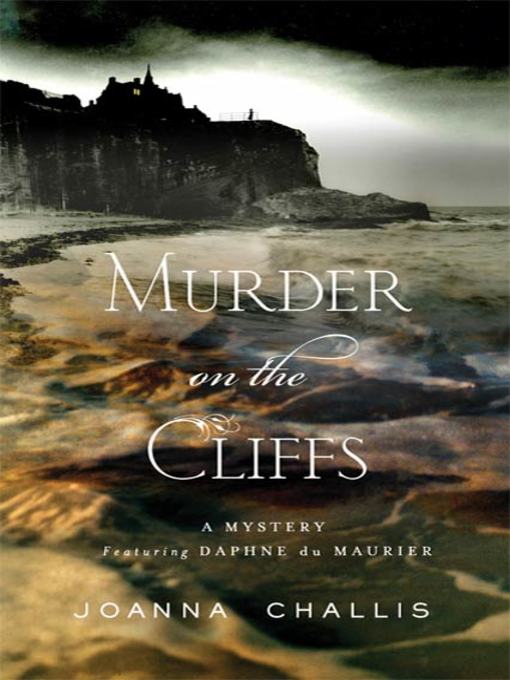 Title details for Murder on the Cliffs by Joanna Challis - Wait list